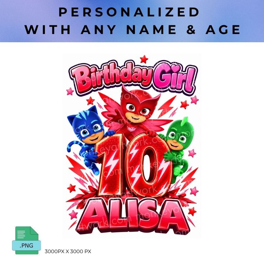 Personalized with any name, any age PJ Masks Girl, Birthday Shirt PJ Masks Girl PNG Digital Download